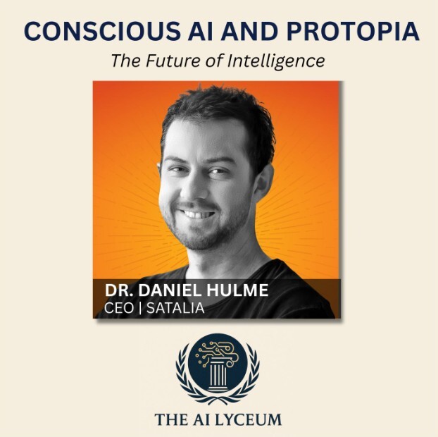 The AI Lyceum Podcast- Conscious AI and Protopia